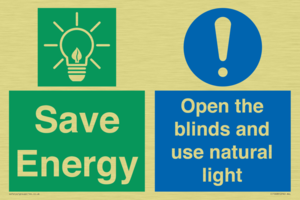 Save Energy open the blinds and use natural light